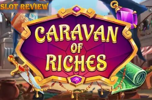 Caravan of Riches slot